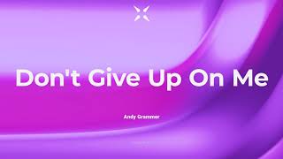 Andy Grammer - Don't Give Up On Me | Madebyfuture - Music