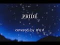 今井美樹「PRIDE」Covered by ぽんず