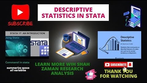 How to Run Descriptive Statistics/ or Descriptive Summary in Stata | Shah Zaman Research Analysis