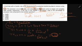 Lec 21 : Gate 2004 question on DMA A HARD DISK WITH A TRANSFER RATE OF