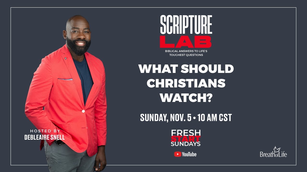 Scripture Labs What should Christians Watch? | The Scripture Lab Episode 009 - YouTube