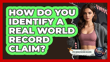 How Do You Identify A Real World Record Claim?