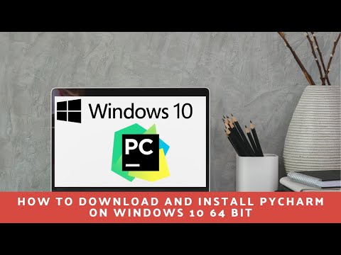 How to Download and Install Pycharm On Windows 10 64 Bit