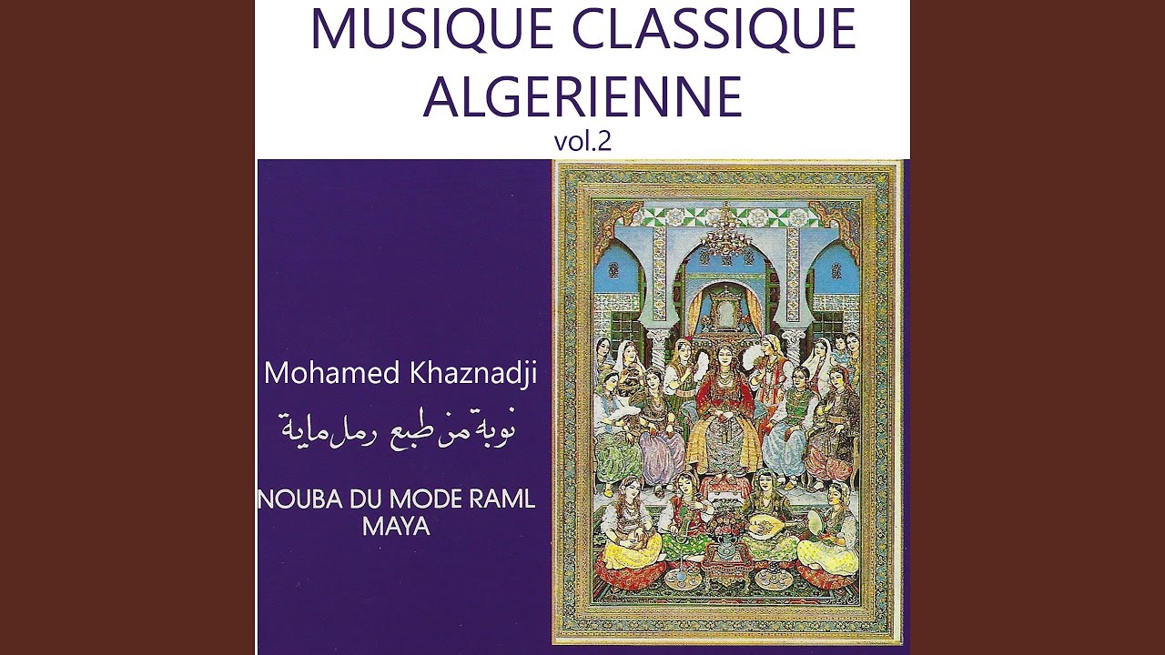 Nouba du monde Raml Maya (Sabbah Ezzaouaf)