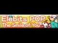 Elebits POP 「The Smile of You (English) ＬＯＮＧ」