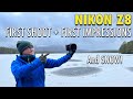 Nikon Z8 First Shoot with First Impressions and SNOW!