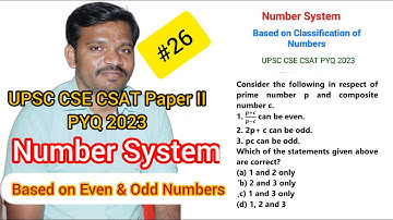 Consider the following in respect of Prime number p and composite number c.1. (p+c)/(p-c) can..|UPSC