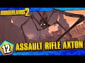 Borderlands 2 | Assault Rifles Only Axton Funny Moments And Drops | Day #12