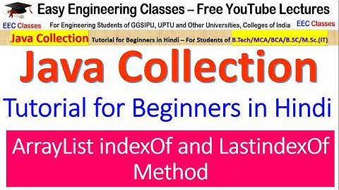 Java ArrayList Tutorial #6 | indexOf() and lastIndexOf() Method in Java Collection