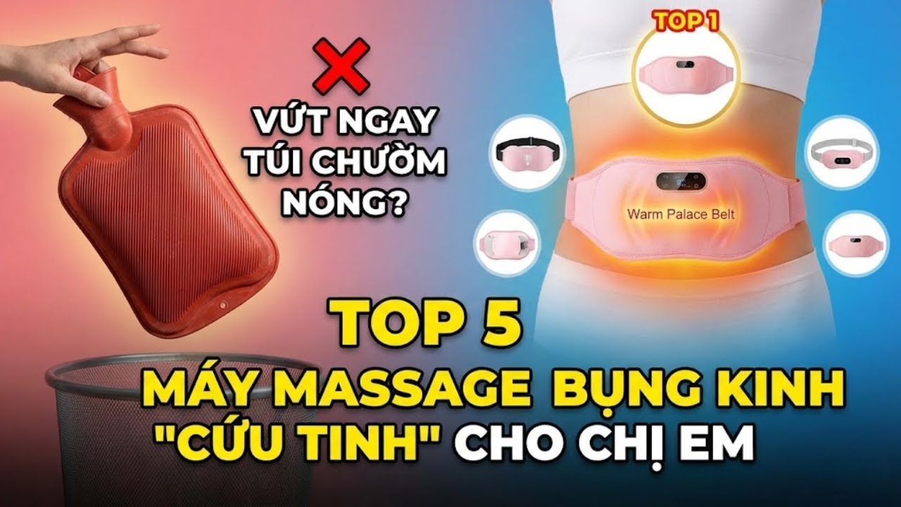 Review Top 5 Máy Massage Chườm Ấm Bụng Kinh Đáng Mua Nhất 2026 | Giảm Đau Tức Thì