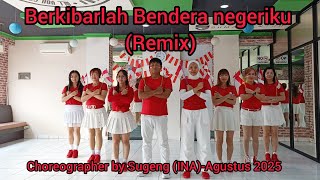 Download Lagu Berkibarlah Bendera Negeriku (Remix 2025)//Line Dance//Coach Sugeng//Ceria Dance  MP3