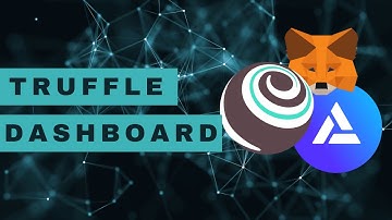What is Truffle Dashboard? | How to use it?
