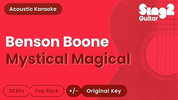 Thumbnail of Benson Boone - Mystical Magical (Acoustic Karaoke)