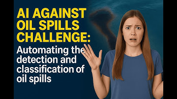 AI vs. Oil Spills: Revolutionizing Ocean Protection with Smart Detection