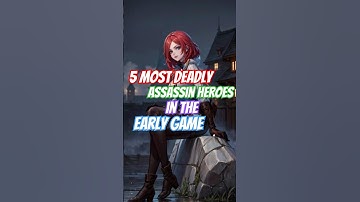5 Most Deadly Assassin Heroes In The Early Game #mobilelegends #heroml #mlbb #mlbbcreatorcamp