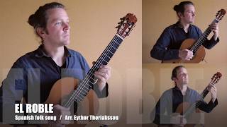 El Roble Spanish Folk Song - Arr. Eythor Thorlaksson