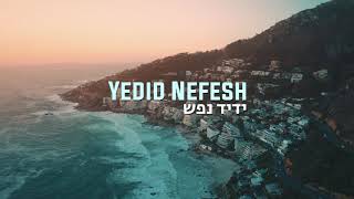 Avraham Fried — YEDID NEFESH / אברהם פריד — ידיד נפש | Letra/ Traducción chords