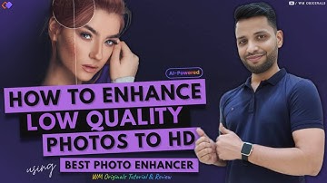 Best Ai Photo Enhancer to Improve Image Quality (2023) HitPaw Photo Enhancer Review & Tutorial