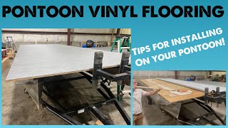 Tips for Installing Vinyl Flooring on Your Pontoon Boat
