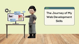 The Journey of My Web Development Skills