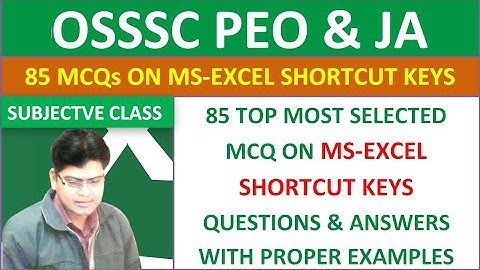 Excel Shortcuts MCQ 2023 | Best Excel Shortcuts | OSSSC PEO & JA |ALL MS EXCEL ShortCut Key|MS EXCEL