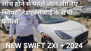 NEW SWIFT ZXI+  TOP MODEL REVIEW PRESENTED BY MR.VIPIN KUMAR
