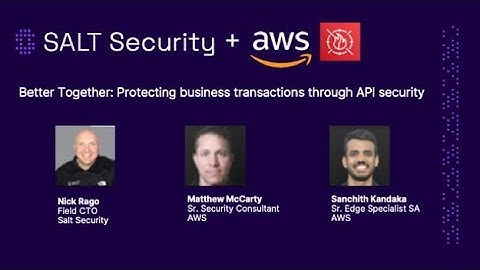 Stopping API attacks with Salt Security and AWS WAF