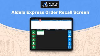 Aldelo Express Order Recall Screen