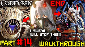Code Vein Walkthrough Gameplay Part 14 (PC) Provisional Government And Gaol of the Stagnant Blood
