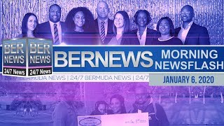 Bermuda Newsflash For Wednesday, January 8, 2020
