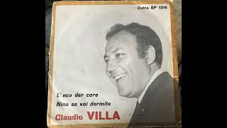 NINA SE VOI DORMITE (CLAUDIO VILLA - CETRA 1966)