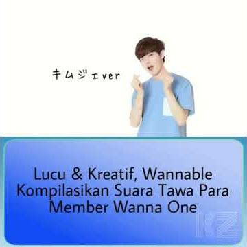 Member wanna one tertawa
