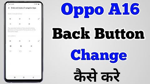 How To Change Navigation Button On Oppo A16 || Oppo A16 Back Button कैसे Change करे