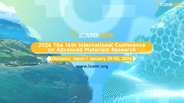 2026 The 16th International Conference on Advanced Materials Research (ICAMR 2026)