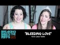 Breaking Down The Riffs w/ Natalie Weiss - "Bleeding Love" with Laura Osnes (Ep.28)