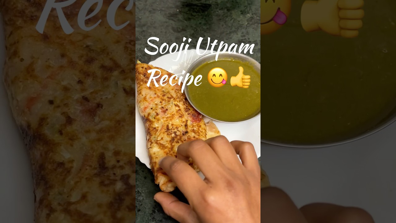 Suji Uttapam Recipe 😋