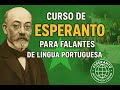 Curso de Esperanto para iniciantes ｜ 100 Aulas Completo #esperantolives #linguainternacional