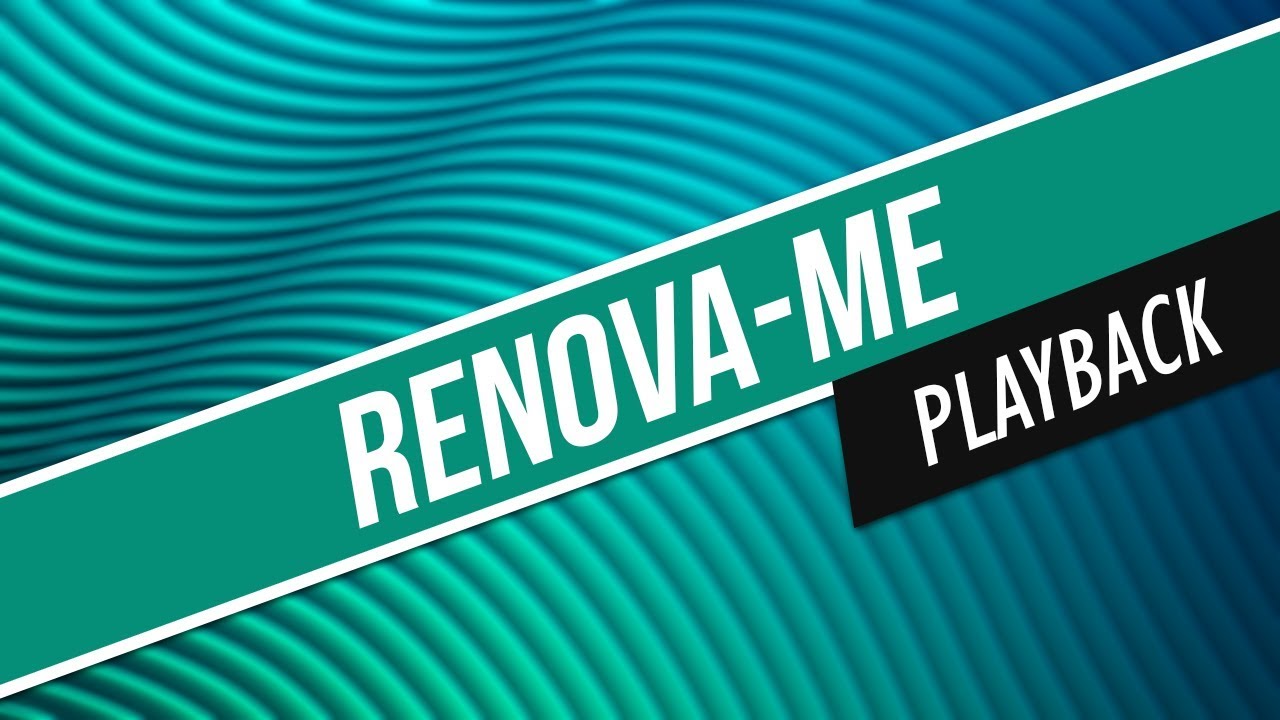 RENOVA-ME / PLAYBACK / CORINHOS