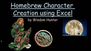 Homebrew Character Creation using Excel