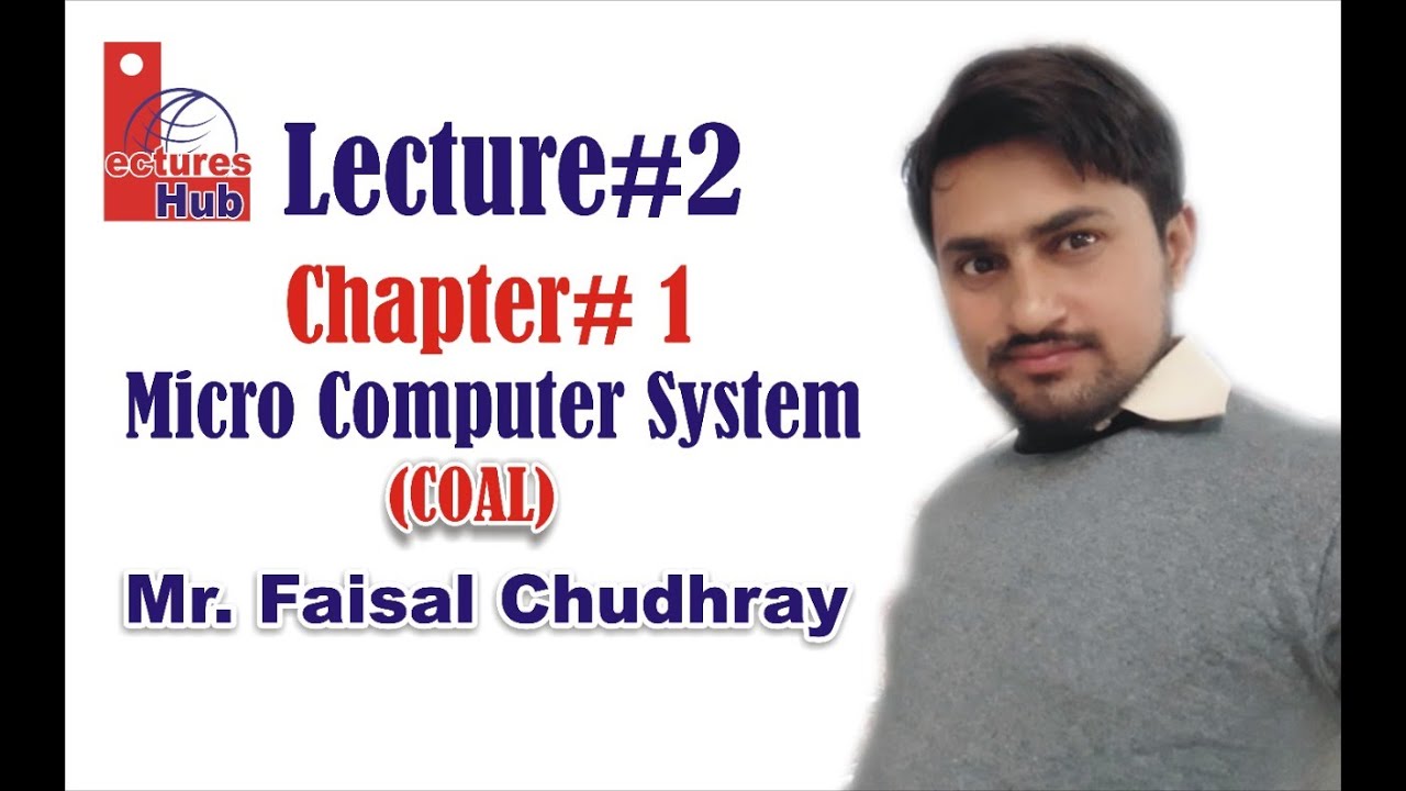 Computer Organization And Assembly Language COAL Lecture 2 Urdu Computer organization and assembly language coal lecture 2 urdu