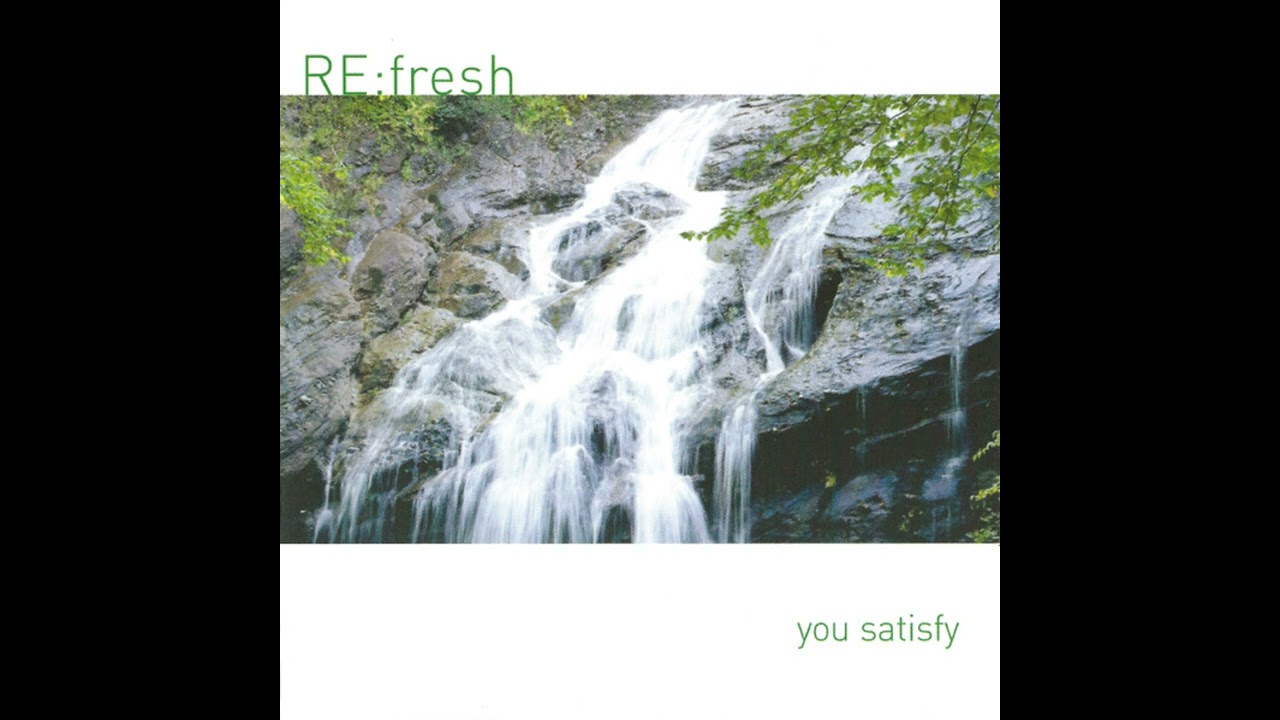 Watch Chillout Music for a Worship Lifestyle (2006 CD) RE fresh • You Satisfy on YouTube Watch Chillout Music for a Worship Lifestyle (2006 CD) RE fresh • You Satisfy on YouTube