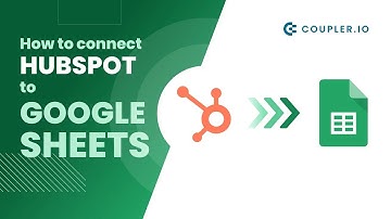 How to import data from HubSpot to Google Sheets | Tutorial