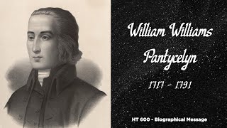 Biographical Message - William Williams Pantycelyn
