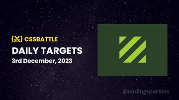 CSS Battle Daily Targets Solution 3rd Dec, 2023
