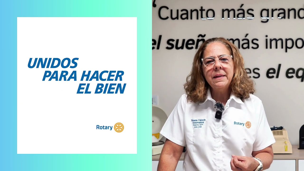 ¡Bienvenidos al Año Rotario 2025-2026!
