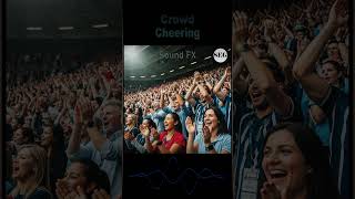 Crowd Cheering Sound Fx