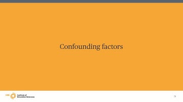 WWC Group Design Training, Module 4, Part 2: Confounding Factors