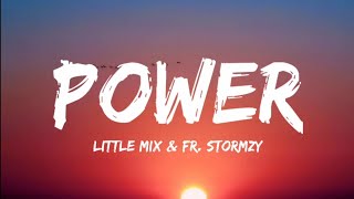 Little Mix & Ft. Stormzy- Power (Lyrics Video) Resimi