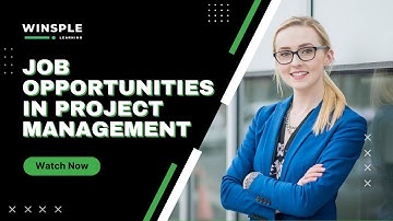 Job Opportunities in Project Management | Upskill with Winsple Learning | Learn New Skills in 2023!