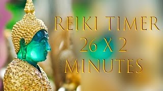 Reiki Healing Music, Zen Music, 2 Minute Timer, Yin Yoga Music, Spiritual Music